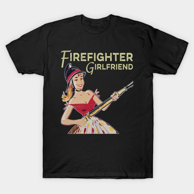 Firefighter Girlfriend 1950s Vintage T-Shirt by norules